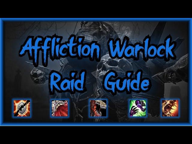 Affliction Warlock Raid Guide - WOTLK  - Talents, Rotations, Glyphs, Stats, Gems, Enchants, Consumes