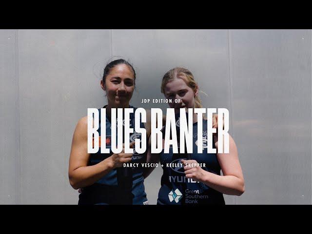 Blues Banter | What do Dal's teammates think about her 