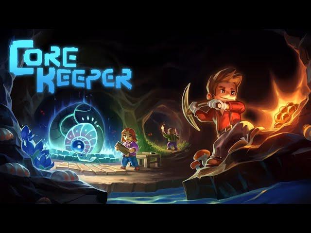 ПОДЗЕМНОЕ ВЫЖИВАНИЕ! - ПРОХОЖДЕНИЕ CORE KEEPER