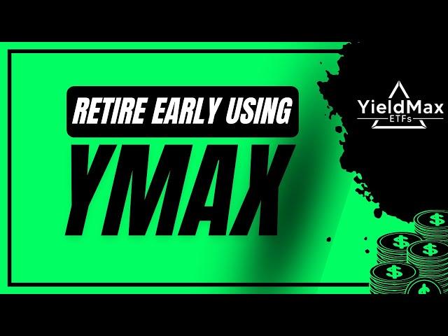 YIELDMAX ETF YMAX: IS THIS THE BEST WAY TO RETIRE ON DIVIDENDS?