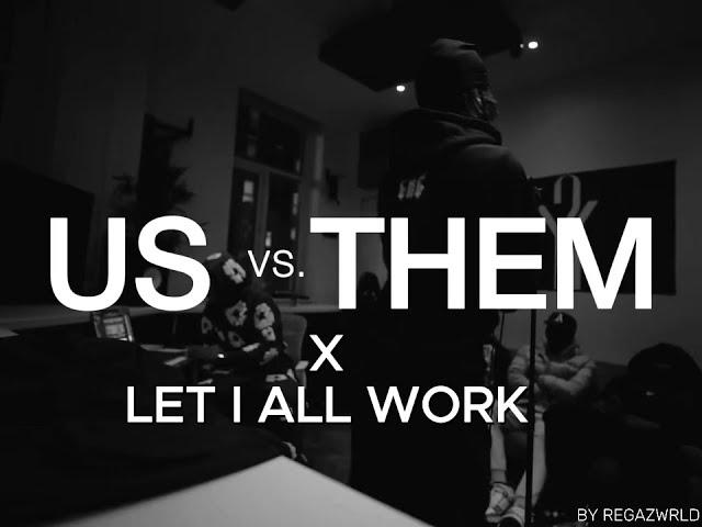 Nemzzz - US VS THEM X Let it All Work Out (Remix)