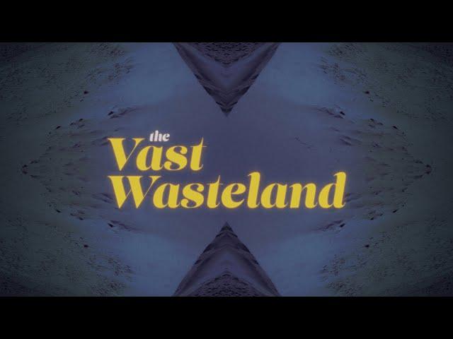 The Vast Wasteland: A New Project from Swatara Media