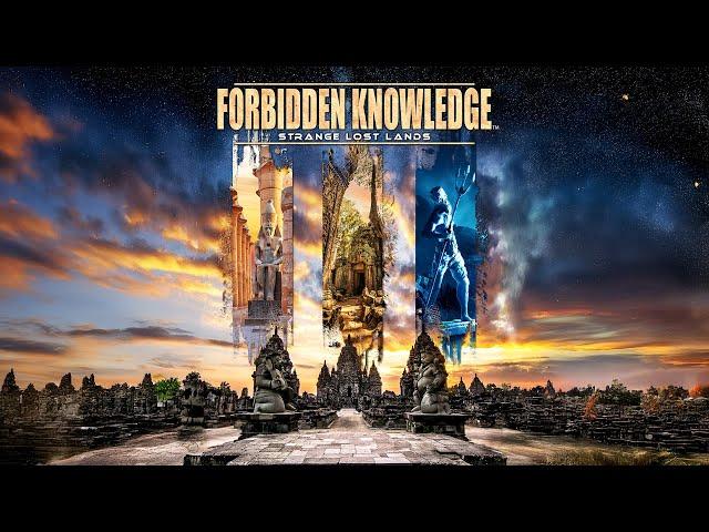 Forbidden Knowledge: Strange Lost Lands (2022) [Documentary]  The Hidden Truths of Pre-History