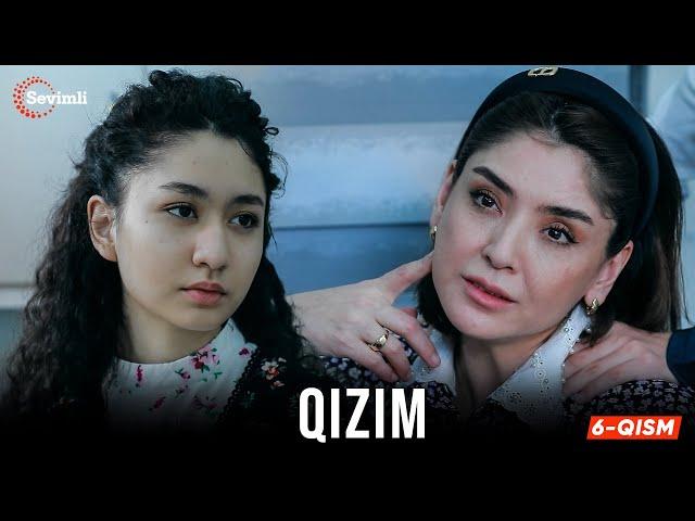 Qizim 6-qism (milliy serial) | Қизим 6 қисм (миллий сериал)