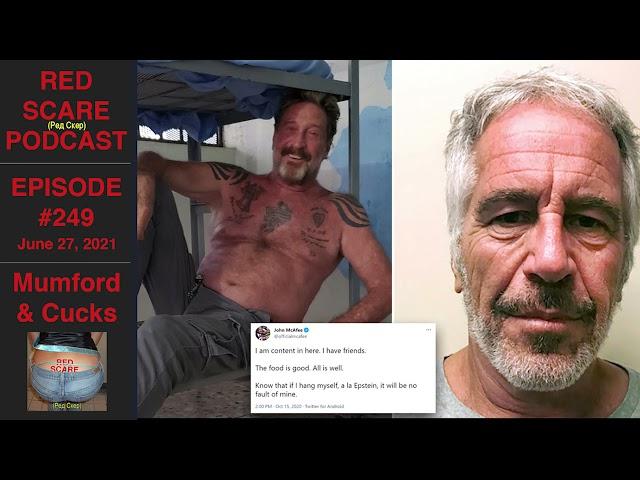Red Scare Episode 249: Mumford & Cucks