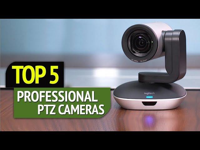 TOP 5: Best Professional PTZ Cameras