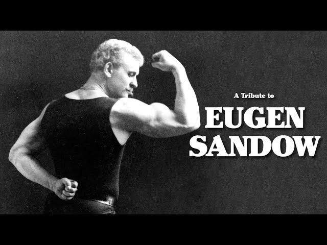 A tribute to Eugen Sandow - Vintage Oldtime Strongman