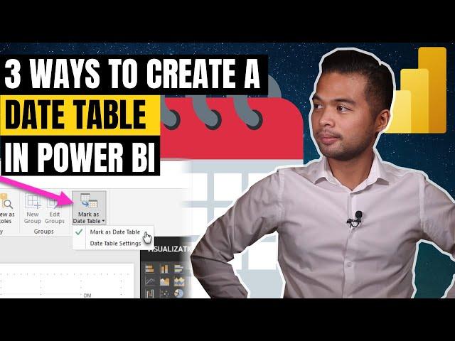 How to Create a DATE TABLE in Power BI // DAX, From Source, Power Query // Step by Step Guide