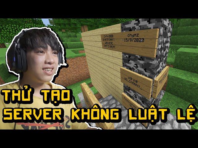 Server Không Luật Lệ Của Mình | Channy Minecraft 2b2t