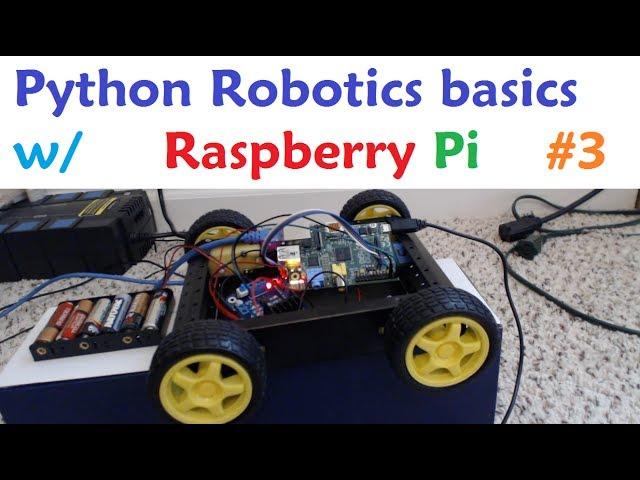 Raspberry pi with Python for Robotics 3 - Connecting 4 motors