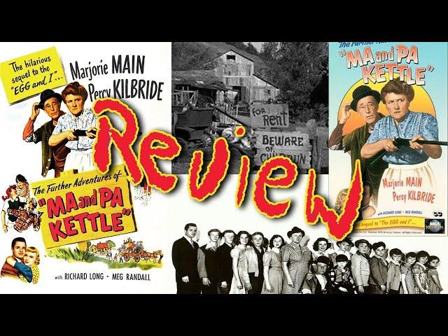 Ma and Pa Kettle (1949) Review - The Kettle's get their first starring role. Is is funny?