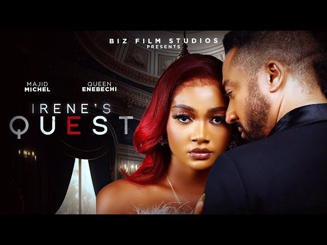 IRENE'S QUEST - NEW 2024 MOVIE - MAJID MICHEL & QUEEN ENEBECHI - NOLLYWOOD NIGERIAN MOVIE 2024