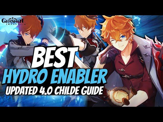 Still The Best Hydro Enabler | UPDATED 4.0 Childe Guide | New Teams, Artifacts, Weapons & Tips | GI