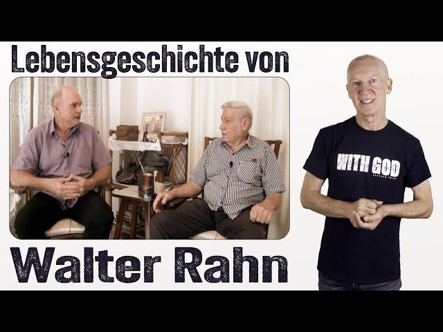 Lebensgeschichte (Kontakt mit wilde Ayoreos) Walter Rahn