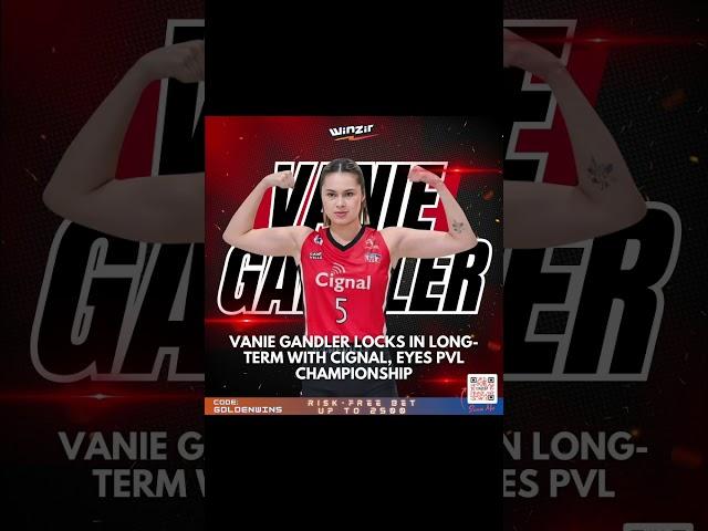 Vanie Gandler Commits Long-Term Future to Cignal HD Spikers, Eyes PVL Title #shorts #pvl #volleyball