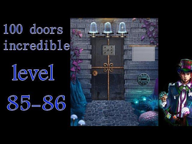 100 doors incredible,Walkthrough/Невероятный мир прохождение level-85-86