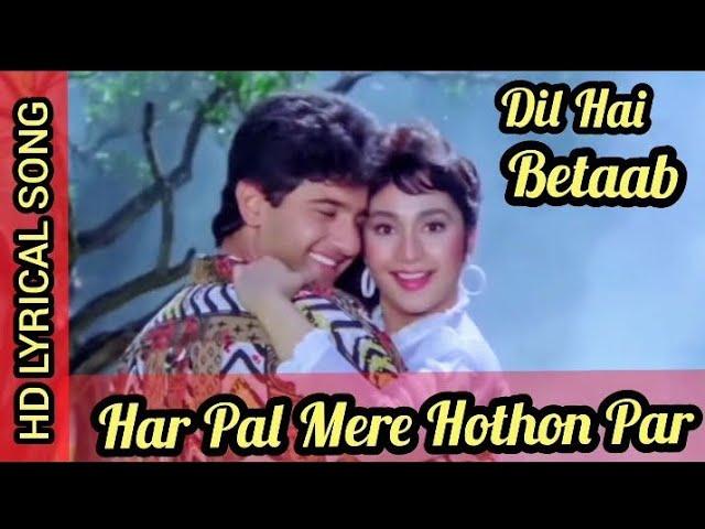 Har Pal Mere Hothon Par||Dil Hai Betaab||Udit Narayan,Kavita Krishnamurthy||90S Romantic Song