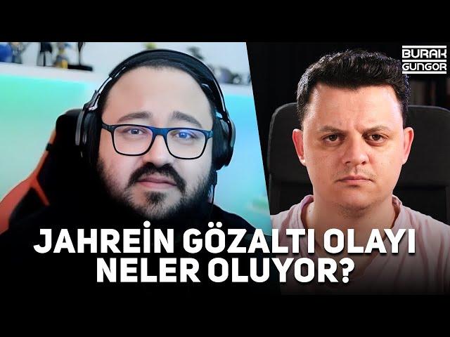 Jahrein Gözaltına Alındı - Baldız Muhabbeti (Neler Oluyor?)