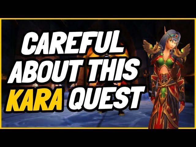 Be aware of this Karazhan quest in TBC Classic