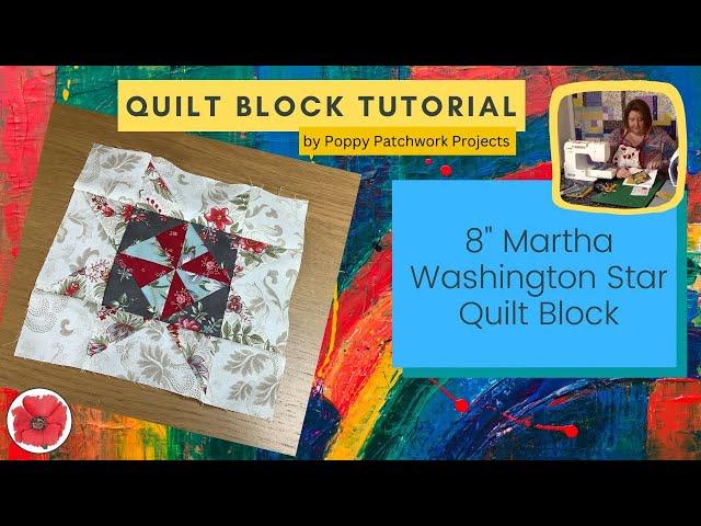 How to make the Martha Washington Star Quilt Block ◈ Free Quilting Tutorial