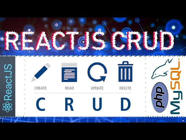 Part-7(2022) - DELETE | Reactjs PHP MySql CRUD Operation | ReactJs PHP/MySql Insert Update delete .