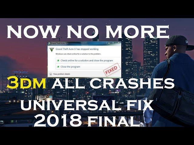 GTA 5 all crashes fixed 3dm cracks universal fix 2018 in hindi