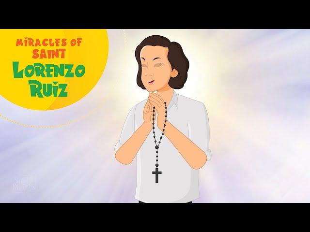 Miracles of Saint Lorenzo Ruiz | Stories of Saints | #storiesofsaints #christiantv #saints