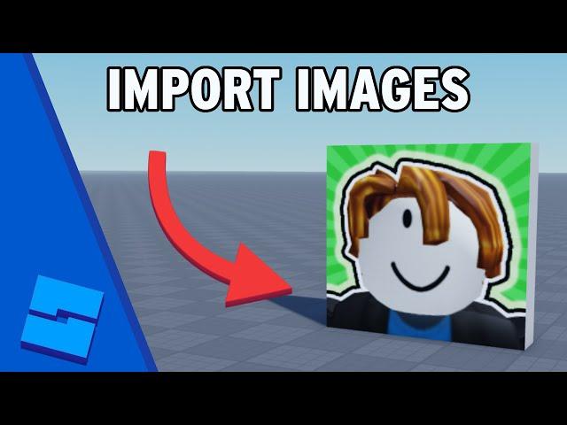 How to Import Images To Roblox Studio (2024)