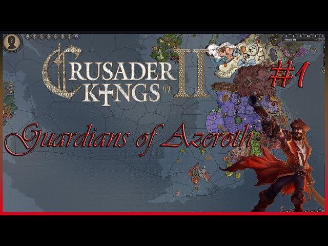 Crusader Kings 2 Guardians of Azeroth. Пираты кровавого паруса #1. Остров грабежа