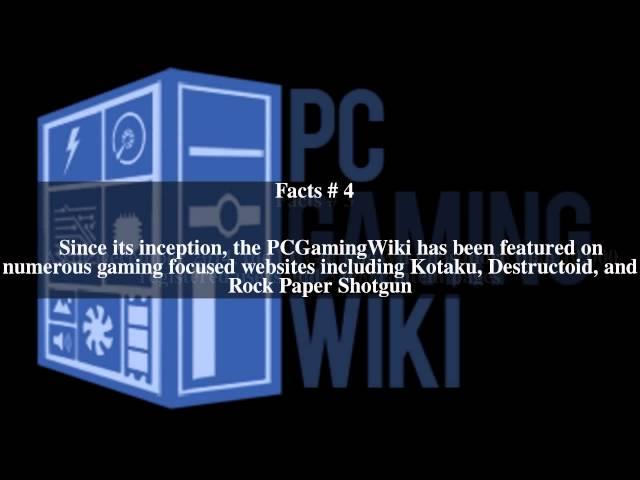 PCGamingWiki Top # 5 Facts