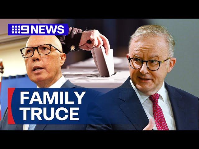 Albanese and Dutton agree to ‘leave family out’ of upcoming campaign | 9 News Australia