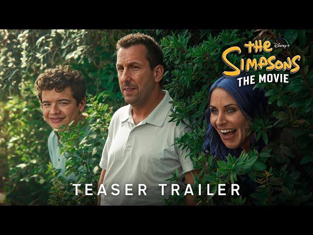 The Simpsons Movie – Trailer (2025) Adam Sandler, Courteney Cox | Disney+ Live Action