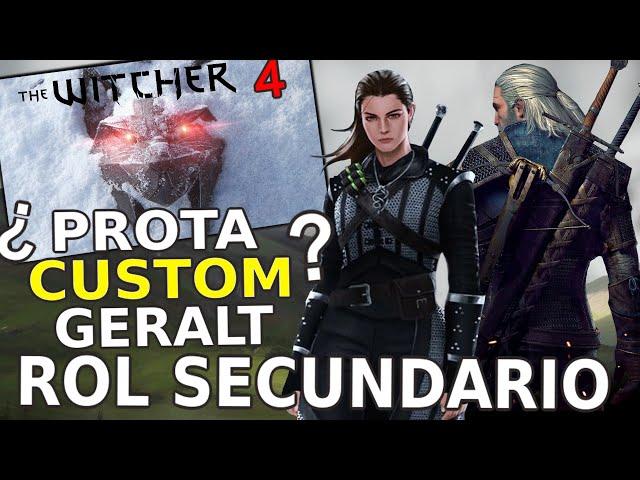 THE WITCHER 4 - GERALT SERÁ SECUNDARIO - ¿PROTA CUSTOM? - UNA GRAN OPORTUNIDAD