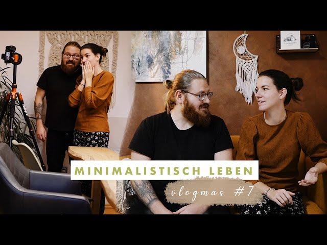 Leben wir minimalistisch? Unsere Gedanken zum Thema Minimalismus | #vlogmas Tag 7 | kamerakinder