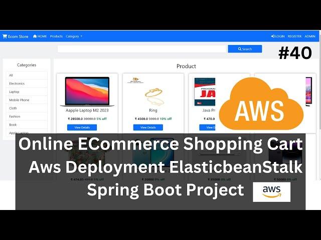 #40 Aws Deployment Ecommerce Spring Boot Project | Shopping Cart Spring Boot Project