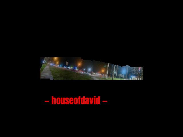 houseofdavid antiquated security footage ￼