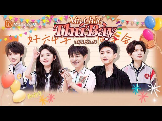 【Viet Sub|FULL】Xin Chào Thứ 7 - 01.03.2025｜Bạch Kính Đình, Chương Nhược Nam - "Nan Hống"｜Xoài TV