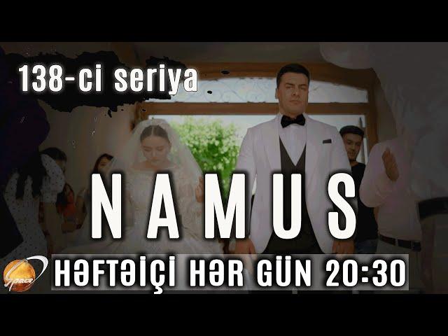 Namus (138-ci seriya)