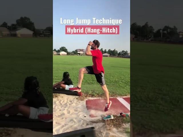 Long Jump Technique || Hybrid (Hang - Hitch Kick) #trackandfield #longjump