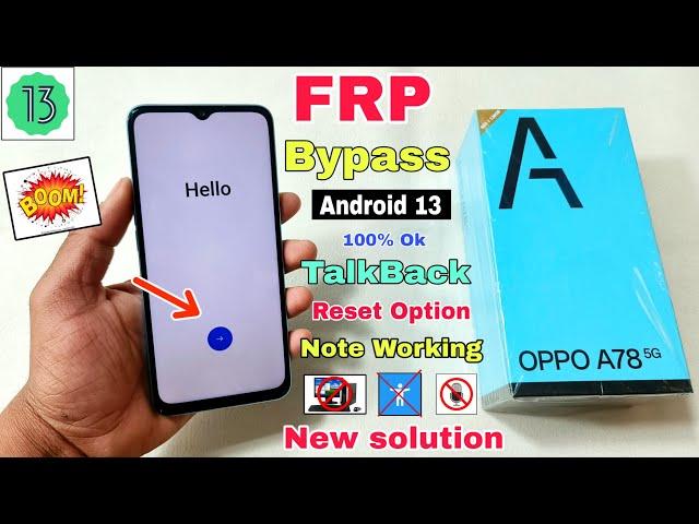 Oppo A78 5G FRP Bypass Android 13 Update | Oppo (CPH2495) Google Account Bypass Without Pc | 100% OK