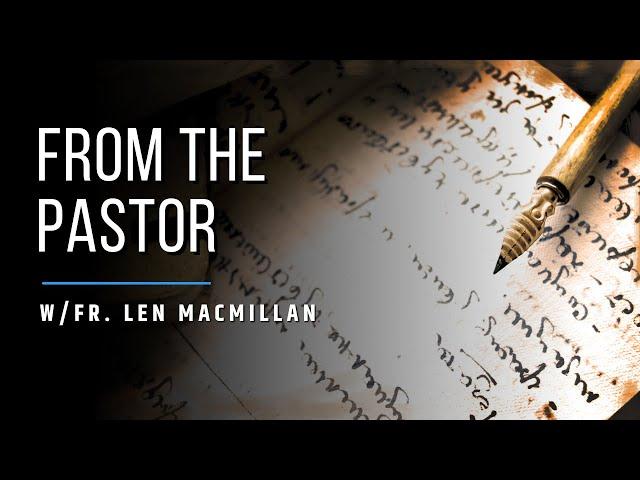 From the Pastor: Summer in Coeur d'Alene