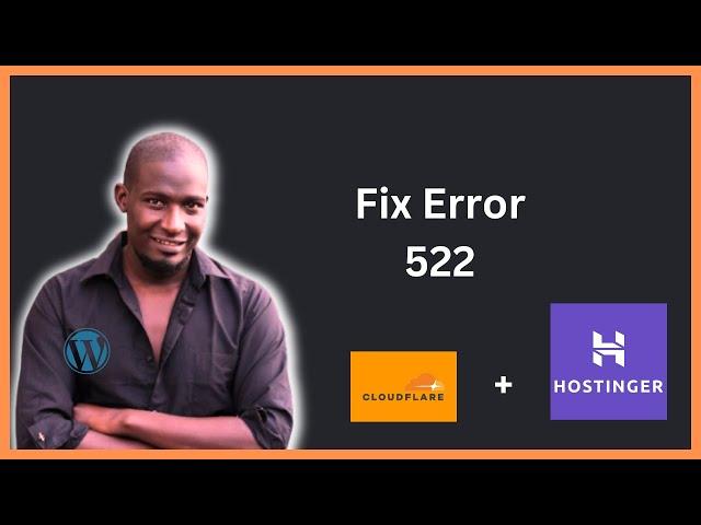 How To Fix Error 522.Cloudflare + Hostinger