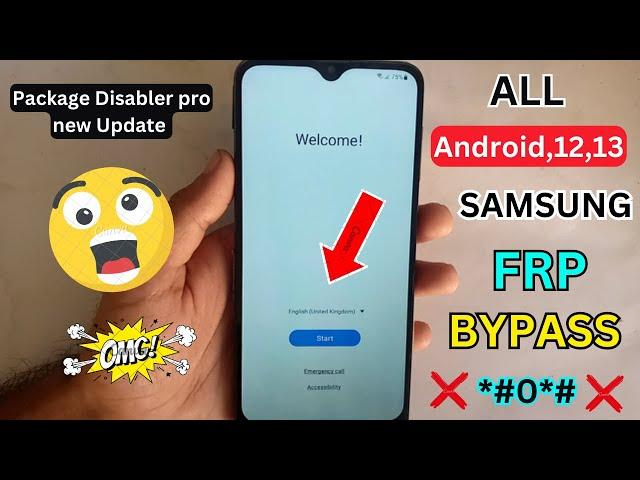 All Samsung Android 12/13 || frp bypass || Without pc || Package Disabler Pro Not Working