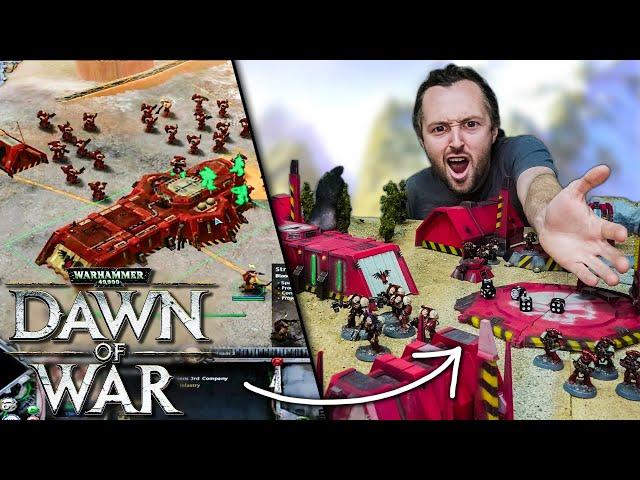 I played Dawn of War with REAL WARHAMMER 40k