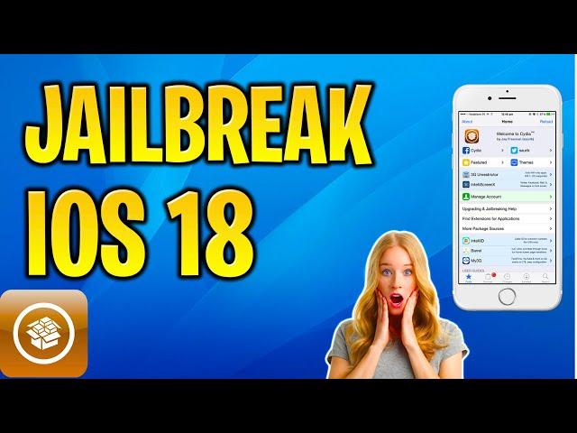 iOS 18 Jailbreak - How To Jailbreak iOS 18 No Computer Untethered with Cydia