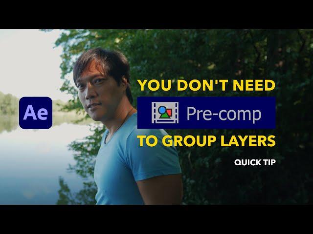 You DON'T NEED to PRE-COMPOSE | Another Way to Group Layers in After Effects | Quick Tip Tutorial