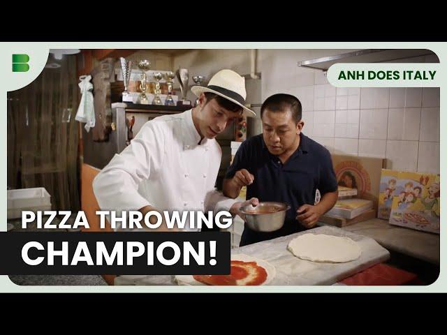 Pizza Acrobatics with a Champion - Anh Does Italy - Travel Documentary