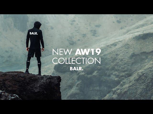 BALR. AW19 Collection - Explore The Extraordinary