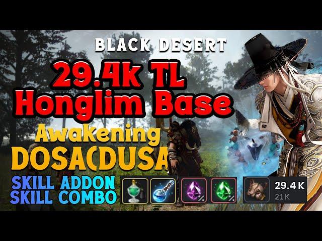 Dosa Awakening 29k TL No Agris | Honglim Base Land of the Morning Light New Grind Spot | BDO