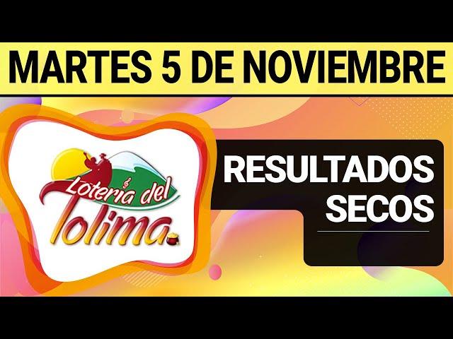 Resultado SECOS Lotería del TOLIMA Martes 5 de Noviembre de 2024  SECOS 